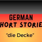 Bedtime stories in german die Decke