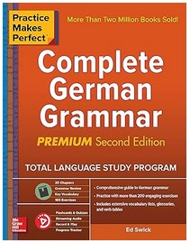Practice Makes Perfect Complete German Grammar, 2nd Edition